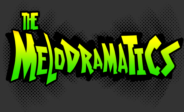 The Melodramatics